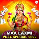Maa Laxmi Puja Special 2022 - Pooja Tiwari Song Download